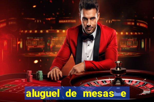 aluguel de mesas e cadeiras juiz de fora